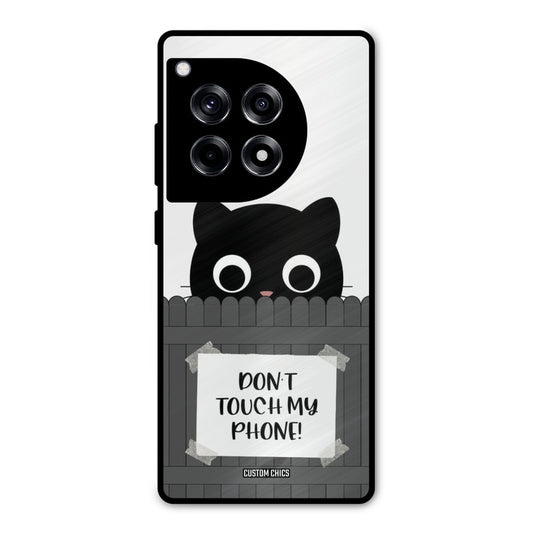 Dont Touch My Phone OnePlus 12R Mobile Back Cover - Typography PrintShield Case