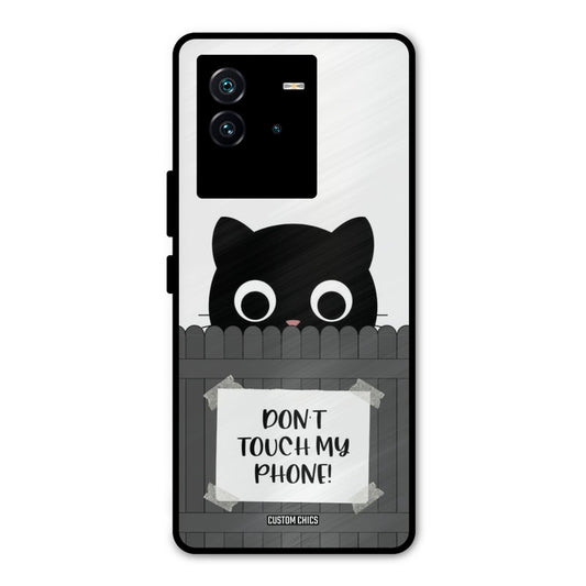 Dont Touch My Phone iQOO Neo 6 5G Mobile Back Cover - Typography PrintShield Case