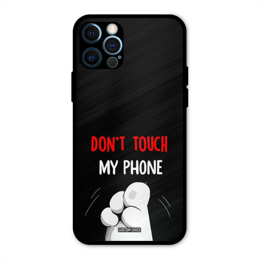 Dont Touch iPhone 12 Pro Max Mobile Back Cover - Cute PrintShield Case