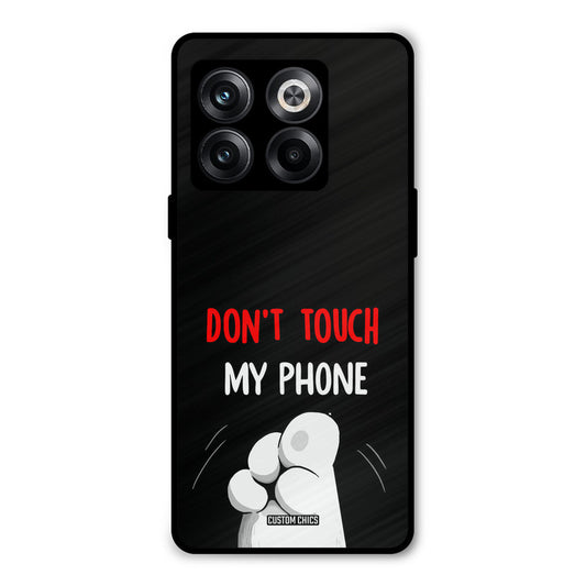 Dont Touch Oneplus 10T Mobile Back Cover - Cute PrintShield Case