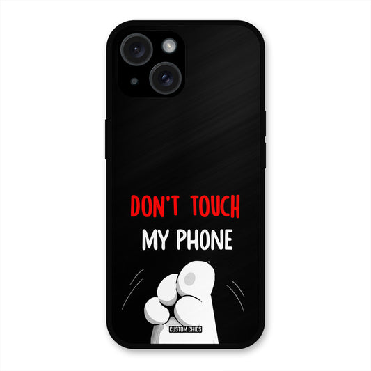 Dont Touch iPhone 15 Mobile Back Cover - Cute PrintShield Case