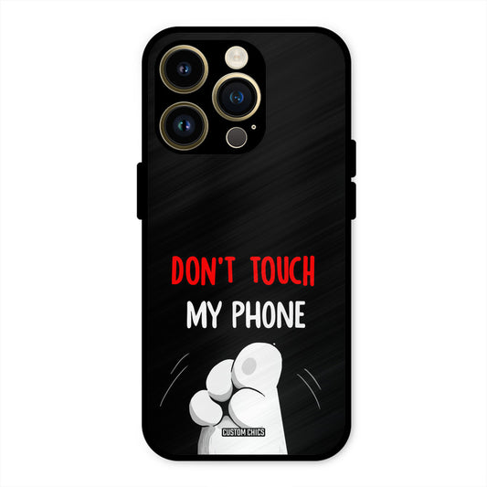 Dont Touch iPhone 14 Pro Max Mobile Back Cover - Cute PrintShield Case