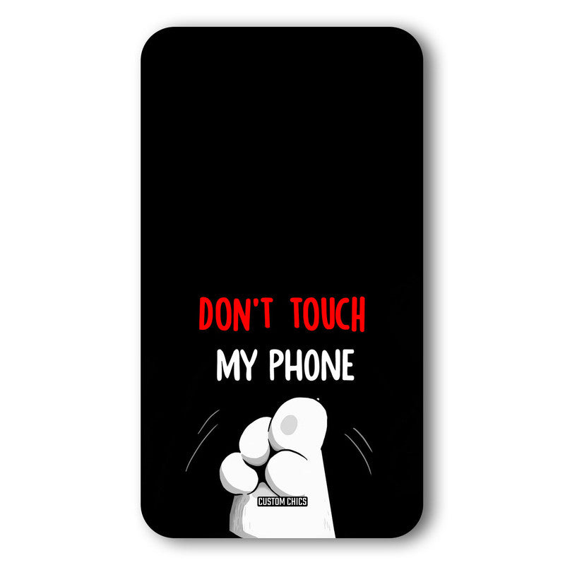 Dont Touch Case – Premium PrintShield Mobile Cover