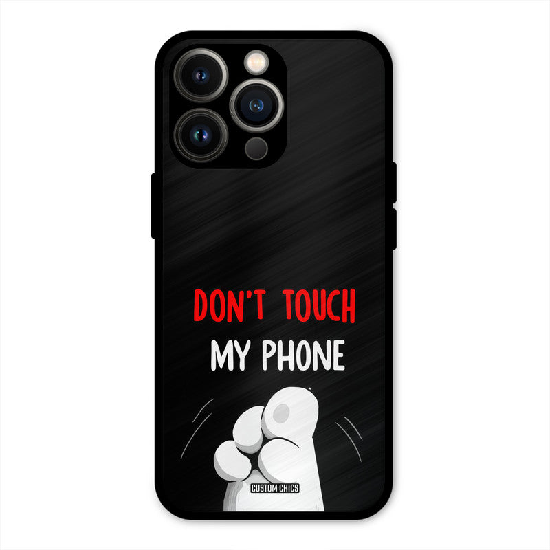Dont Touch iPhone 13 Pro Max Mobile Back Cover - Cute PrintShield Case