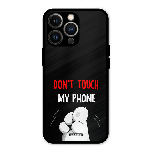 Dont Touch iPhone 13 Pro Max Mobile Back Cover - Cute PrintShield Case