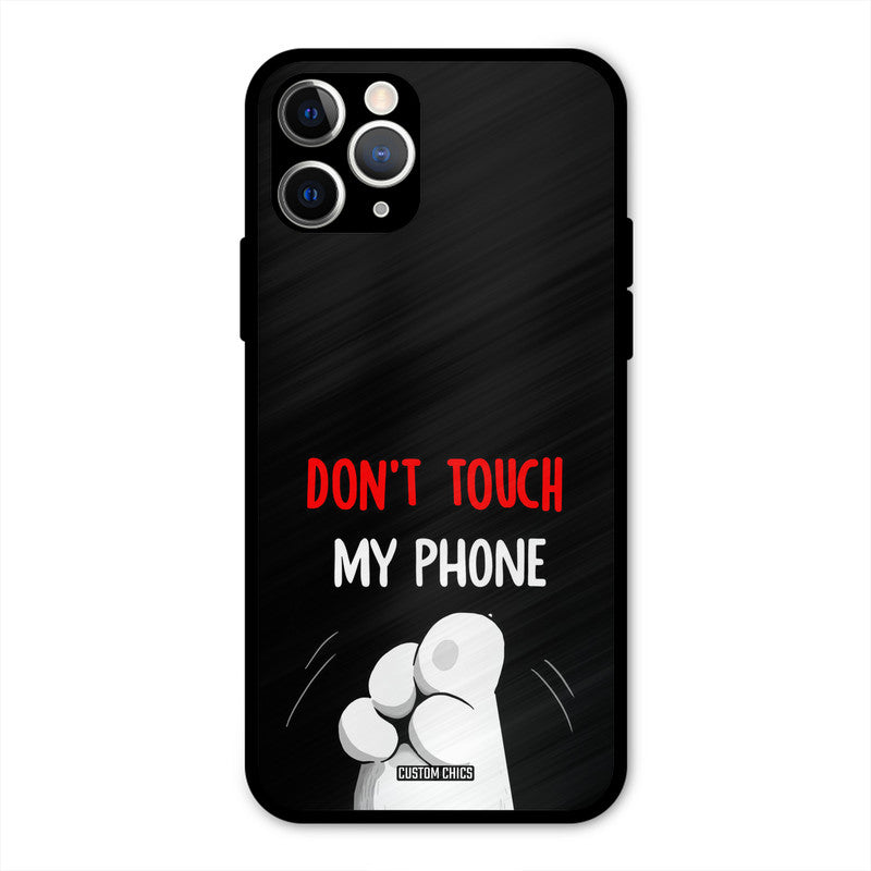 Dont Touch iPhone 11 Pro Mobile Back Cover - Cute PrintShield Case