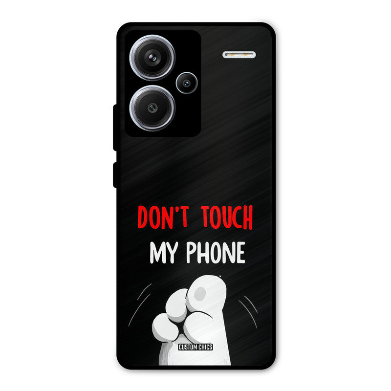Dont Touch Redmi Note 13 Pro Plus Mobile Back Cover - Cute PrintShield Case