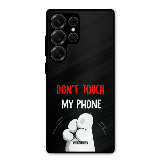 Dont Touch Samsung Galaxy S25 Ultra Mobile Back Cover - Cute PrintShield Case