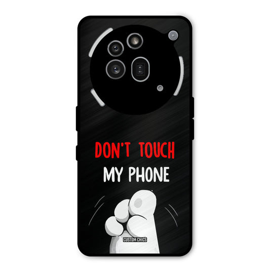 Dont Touch Nothing Phone 3A Pro Mobile Back Cover - Cute PrintShield Case