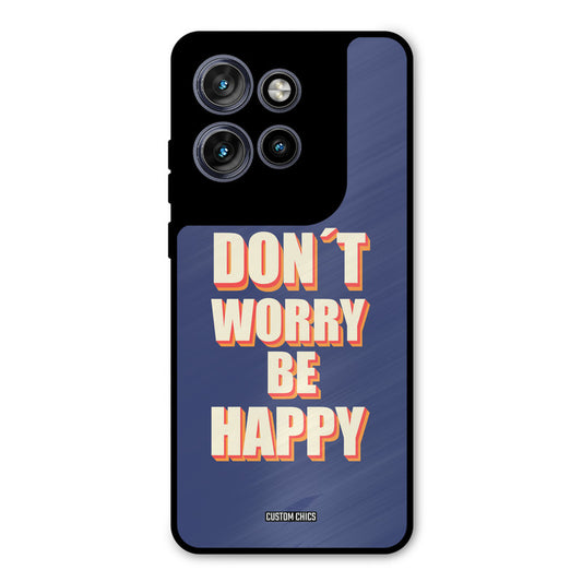 Dont Worry Be Happy Motorola Edge 50 Neo Mobile Back Cover - Typography PrintShield Case