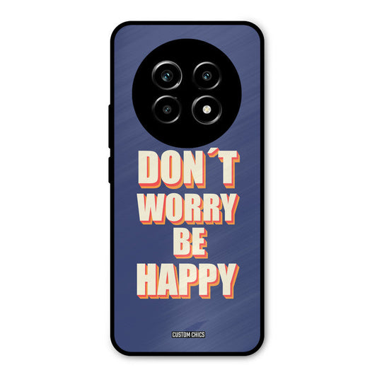 Dont Worry Be Happy Realme 14 Pro lite Mobile Back Cover - Typography PrintShield Case