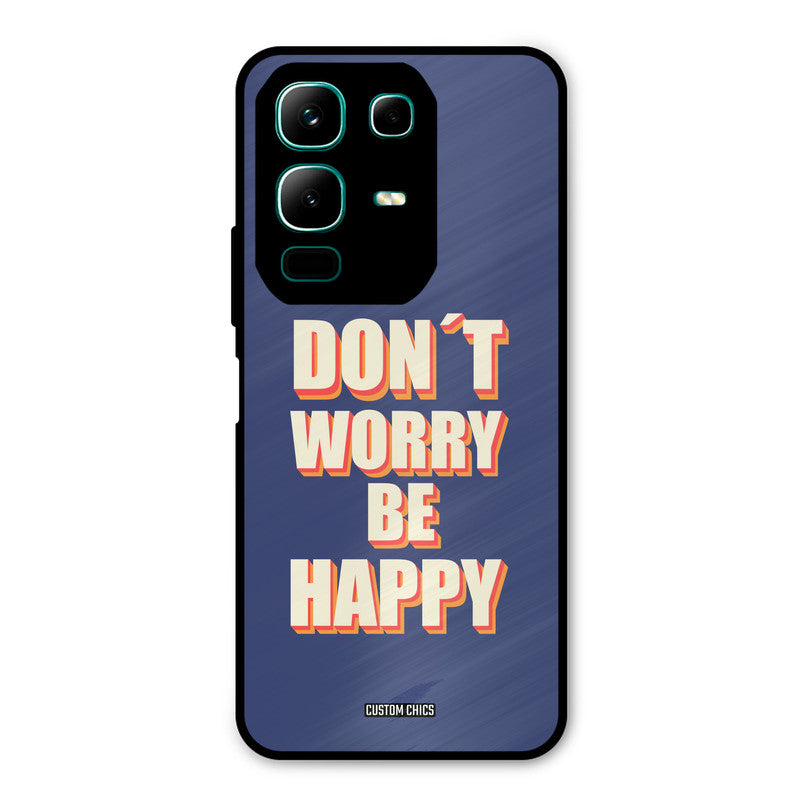 Dont Worry Be Happy Infinix Note 50x Mobile Back Cover - Typography PrintShield Case
