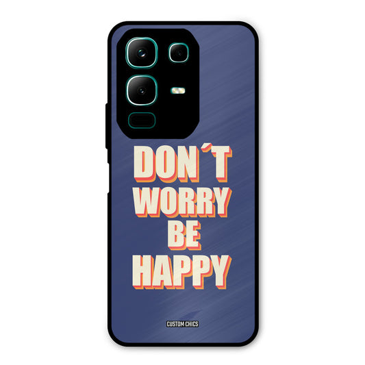 Dont Worry Be Happy Infinix Note 50x Mobile Back Cover - Typography PrintShield Case