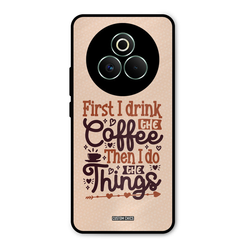Drink Coffee Realme P3 Pro 5G Mobile Back Cover - Typography PrintShield Case