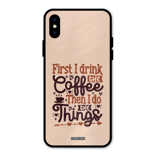 Drink Coffee iPhone X Mobile Back Cover - Typography PrintShield Case
