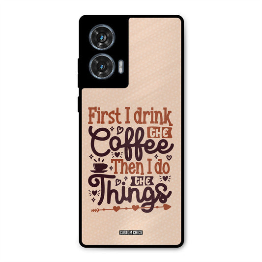 Drink Coffee Moto G96 Mobile Back Cover - Typography PrintShield Case