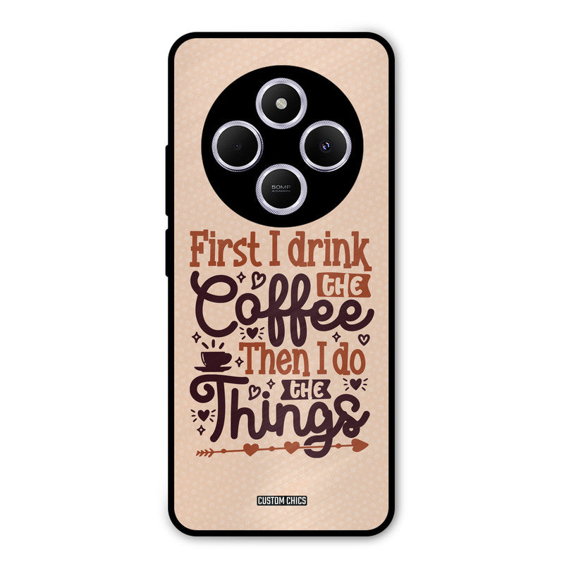 Drink Coffee Redmi 14c Mobile Back Cover - Typography PrintShield Case