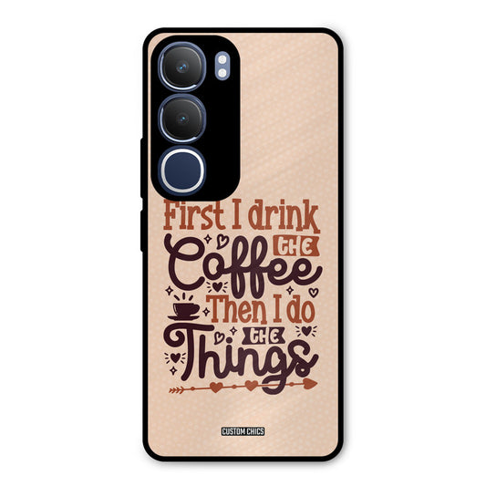 Drink Coffee Vivo Y29 Mobile Back Cover - Typography PrintShield Case