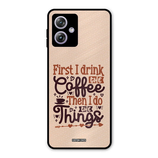 Drink Coffee Moto G54 Mobile Back Cover - Typography PrintShield Case