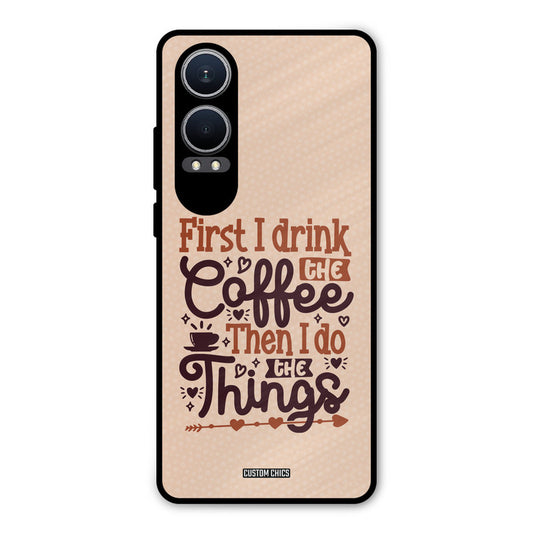 Drink Coffee Oneplus Nord CE4 Lite Mobile Back Cover - Typography PrintShield Case