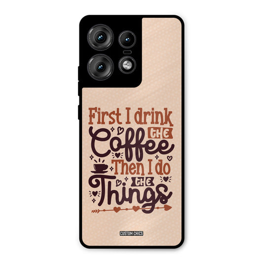 Drink Coffee Motorola Edge 50 Pro Mobile Back Cover - Typography PrintShield Case
