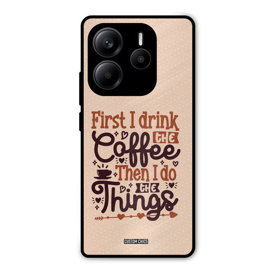 Drink Coffee Redmi Note 14 Mobile Back Cover - Typography PrintShield Case
