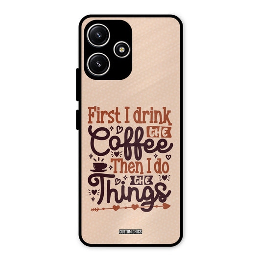 Drink Coffee Redmi 12 5G Mobile Back Cover - Typography PrintShield Case