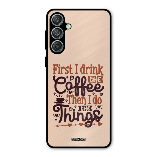 Drink Coffee Samsung Galaxy M55 5G Mobile Back Cover - Typography PrintShield Case