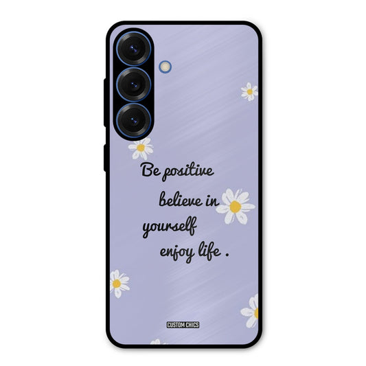 Enjoy Life Samsung Galaxy S25 Mobile Back Cover - Cute PrintShield Case