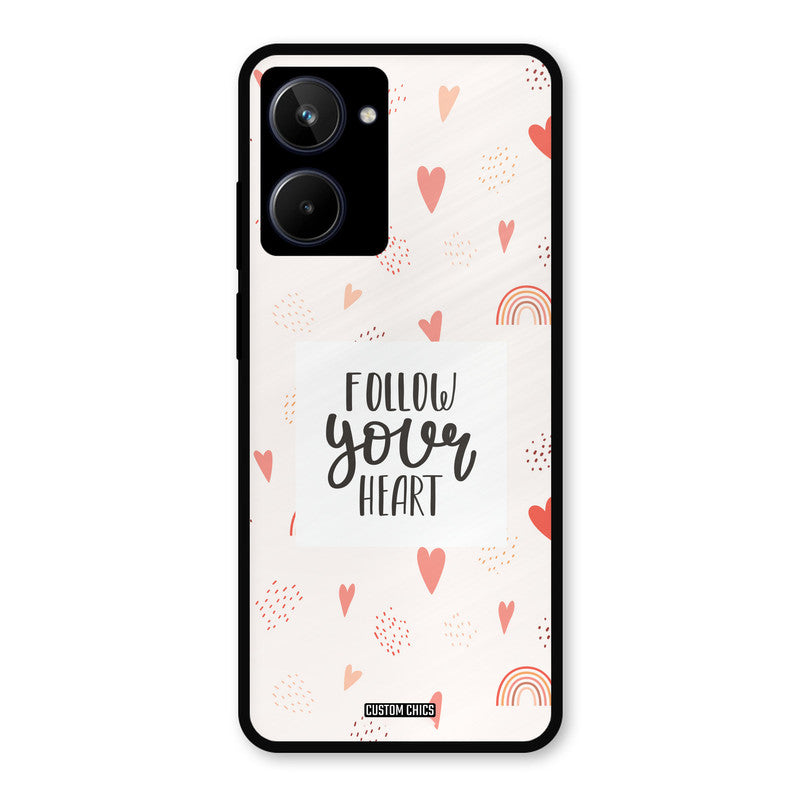 Follow Heart Realme 10 Mobile Back Cover - Typography PrintShield Case
