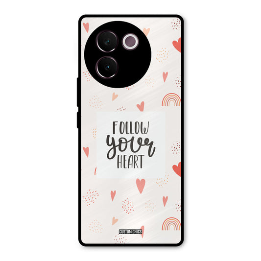 Follow Heart Vivo V30e Mobile Back Cover - Typography PrintShield Case