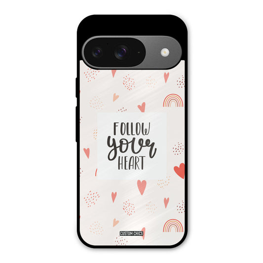 Follow Heart Google Pixel 9 Mobile Back Cover - Typography PrintShield Case