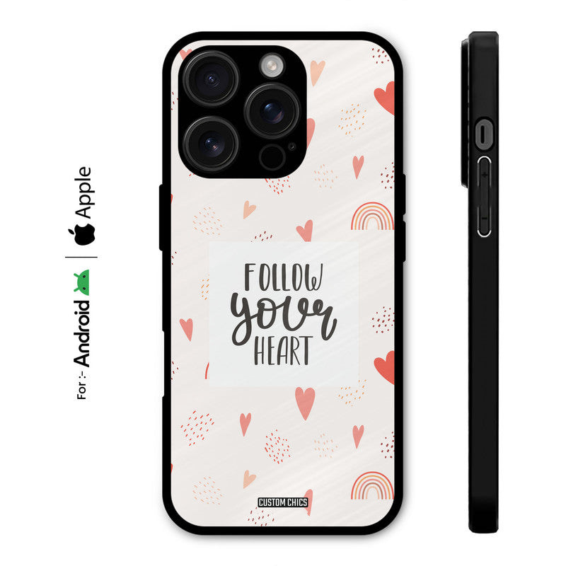 Follow Heart Case – Premium PrintShield Mobile Cover