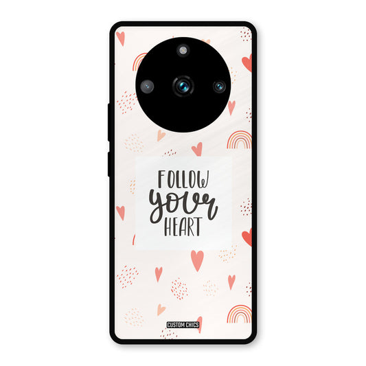 Follow Heart Realme 11 Pro Plus Mobile Back Cover - Typography PrintShield Case