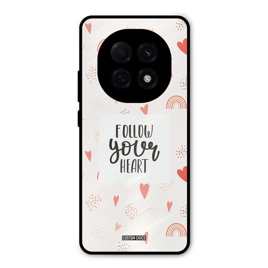 Follow Heart Oppo F29 Pro Mobile Back Cover - Typography PrintShield Case