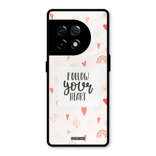 Follow Heart OnePlus 11R Mobile Back Cover - Typography PrintShield Case