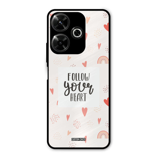 Follow Heart Redmi 13 5G Mobile Back Cover - Typography PrintShield Case
