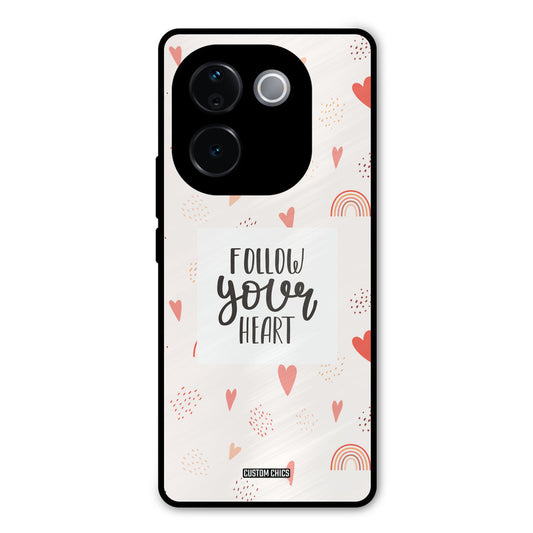 Follow Heart Vivo T3 Pro Mobile Back Cover - Typography PrintShield Case