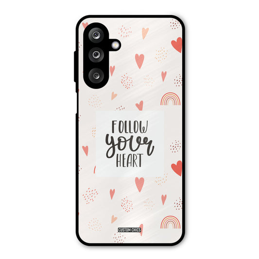 Follow Heart Samsung Galaxy M36 Mobile Back Cover - Typography PrintShield Case