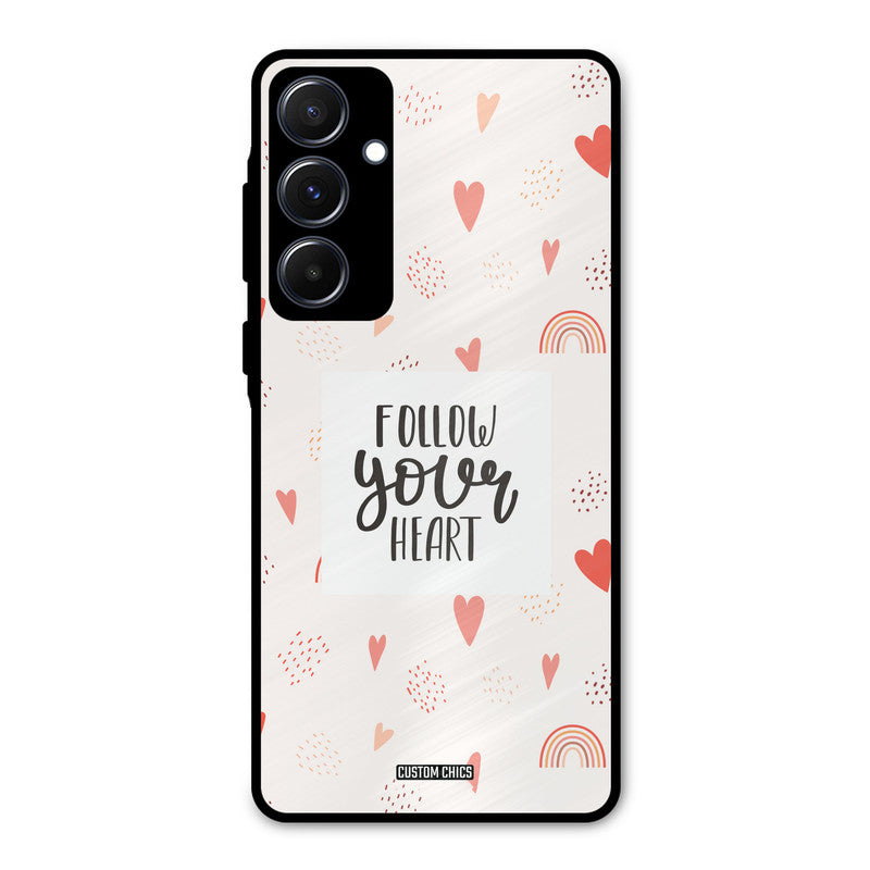 Follow Heart Samsung Galaxy A55 5G Mobile Back Cover - Typography PrintShield Case