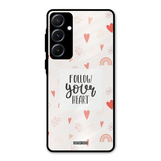 Follow Heart Samsung Galaxy A55 5G Mobile Back Cover - Typography PrintShield Case