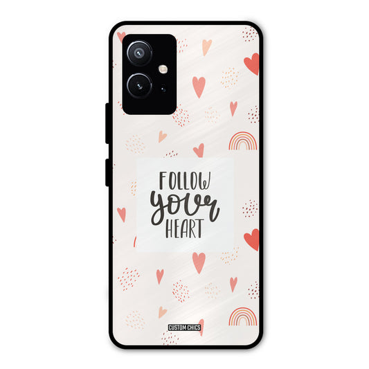 Follow Heart Vivo Y75 5G Mobile Back Cover - Typography PrintShield Case