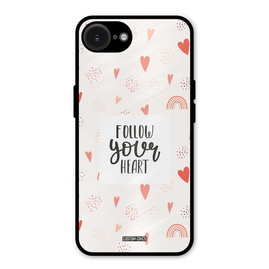 Follow Heart iPhone 16e Mobile Back Cover - Typography PrintShield Case