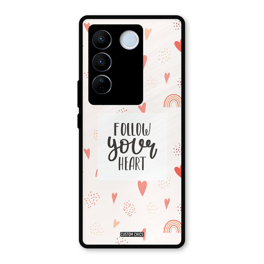 Follow Heart Vivo V27 Pro Mobile Back Cover - Typography PrintShield Case