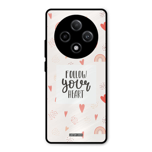 Follow Heart Oppo F27 Pro Plus 5G Mobile Back Cover - Typography PrintShield Case