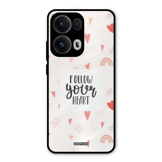 Follow Heart Oppo Reno 13 Pro 5G Mobile Back Cover - Typography PrintShield Case