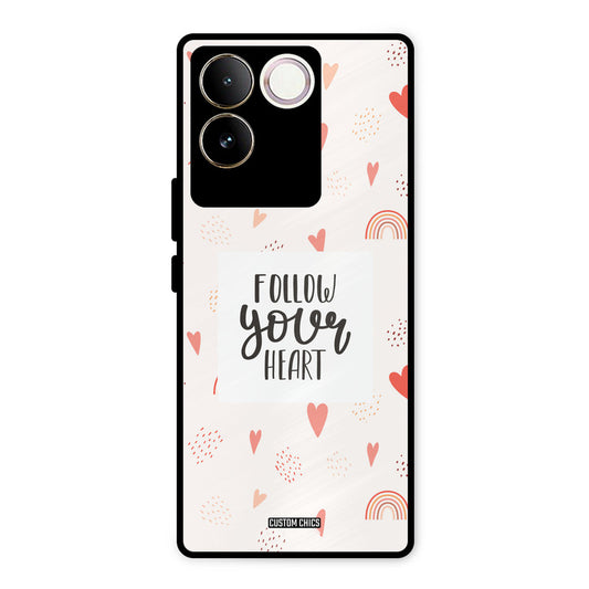Follow Heart Vivo T2 Pro Mobile Back Cover - Typography PrintShield Case