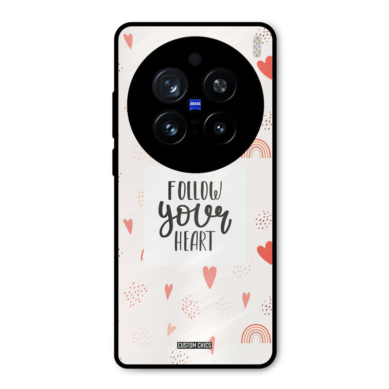 Follow Heart Vivo X200 Pro Mobile Back Cover - Typography PrintShield Case