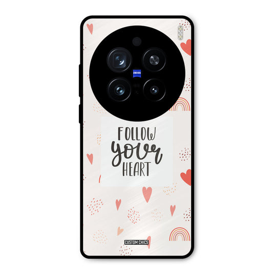 Follow Heart Vivo X200 Pro Mobile Back Cover - Typography PrintShield Case