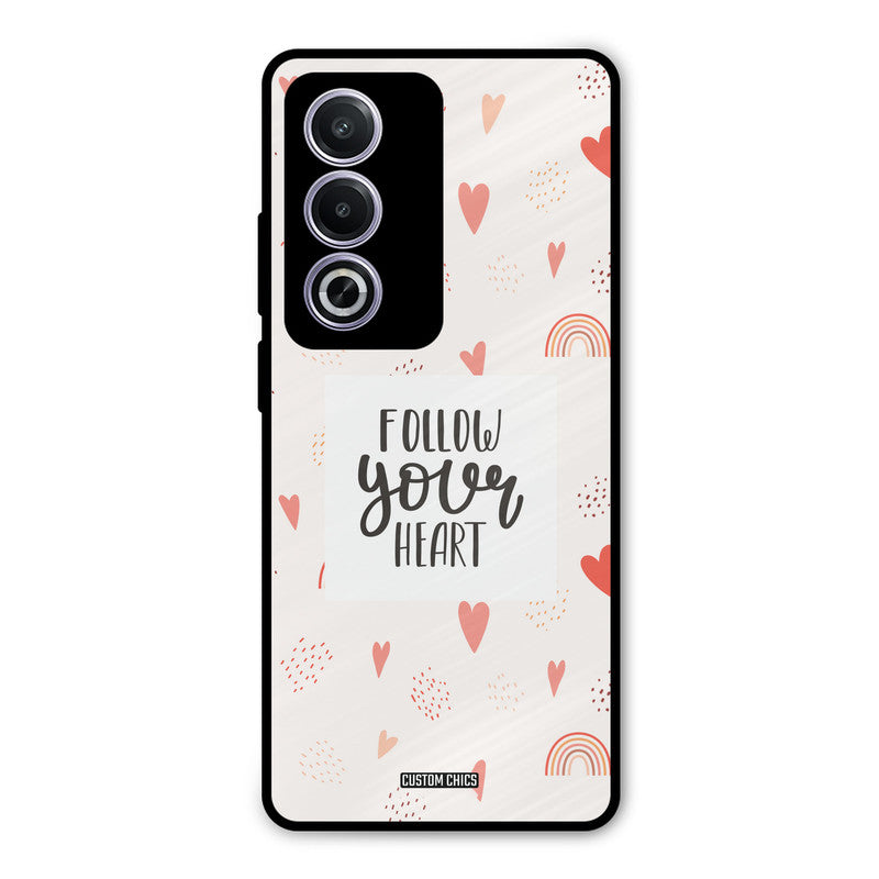 Follow Heart Oppo A3 Pro Mobile Back Cover - Typography PrintShield Case